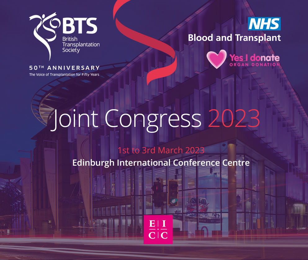 BTS NHSBT Joint Congress 2023 British Transplantation Society